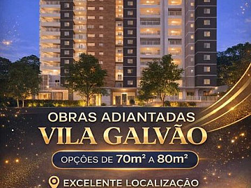 Obras Adiantadas Vila Galv�o - FLY Residence